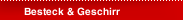 Besteck & Geschirr